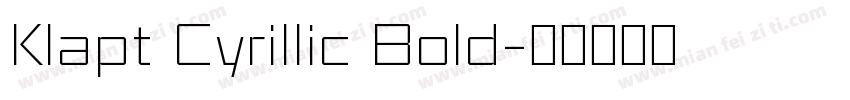 Klapt Cyrillic Bold字体转换